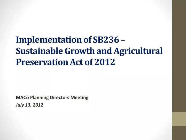 implementation of sb236 sustainable growth and agricultural preservation act of 2012