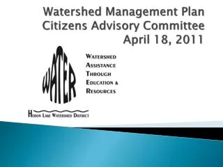 Watershed Management Plan Citizens Advisory Committee April 18, 2011