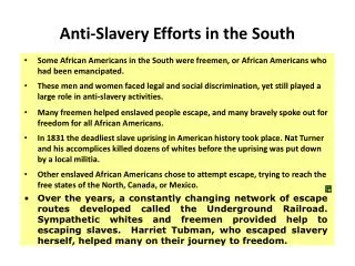 anti slavery efforts in the south