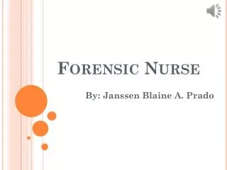 Forensic Nurse