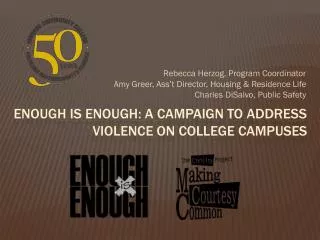 Enough is Enough: A Campaign to address violence on college campuses