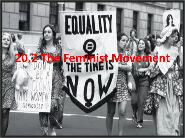 20 2 the feminist movement