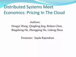 Distributed Systems Meet Economics: Pricing In The Cloud