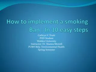 How to implement a smoking Ban : In 10 easy steps