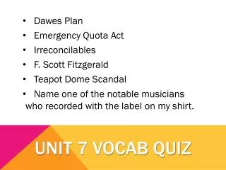Unit 7 Vocab Quiz