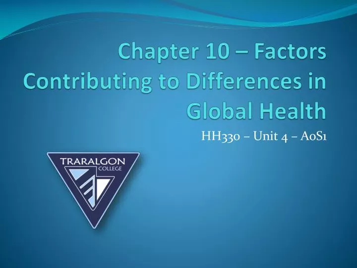 chapter 10 factors contributing to differences in global health
