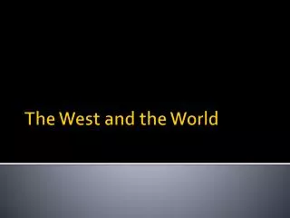 The West and the World