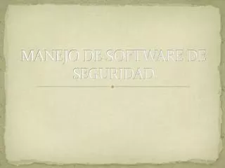 manejo de software de seguridad