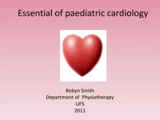 Essential of paediatric cardiology