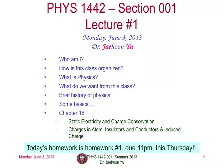phys 1442 section 001 lecture 1