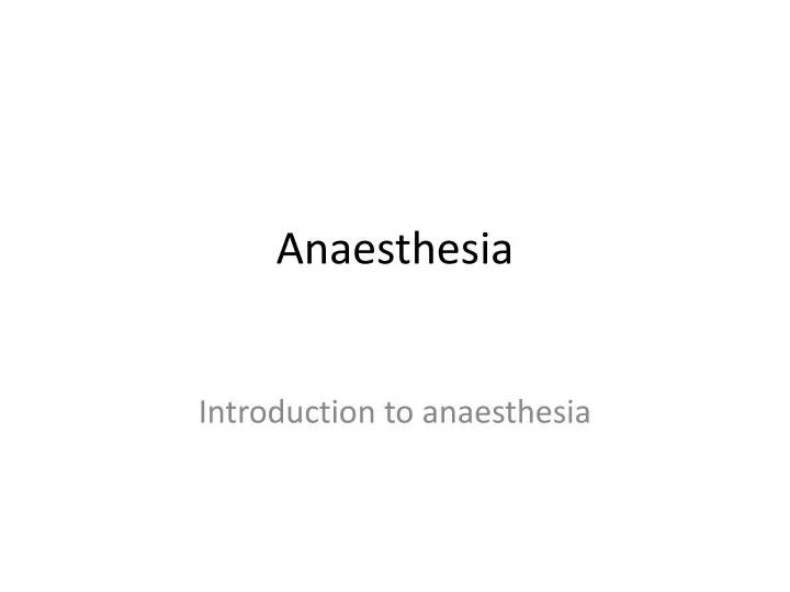 anaesthesia