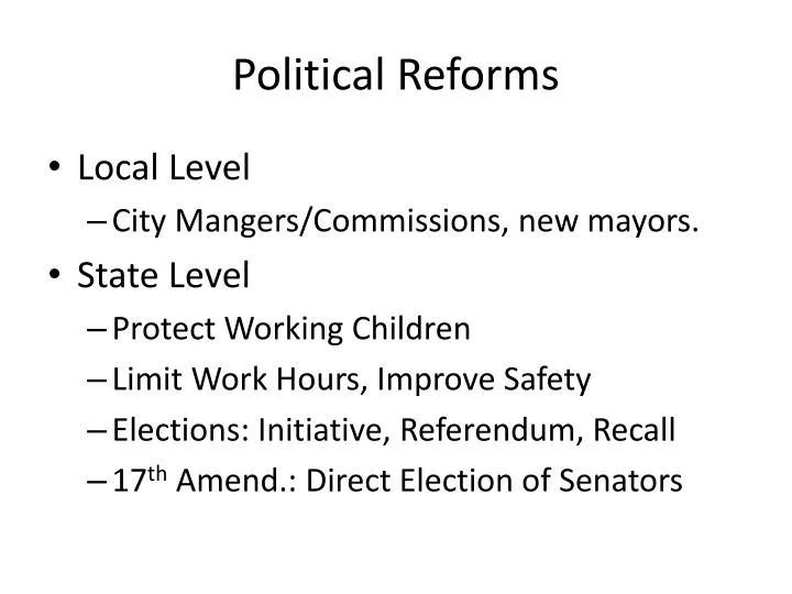 political reforms