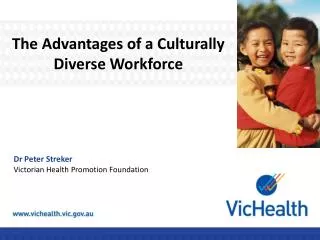 The Advantages of a Culturally Diverse Workforce
