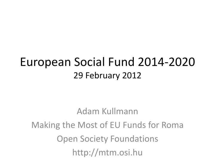 european social fund 2014 2020 29 february 2012