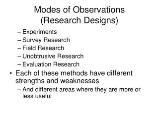Modes of Observations (Research Designs)