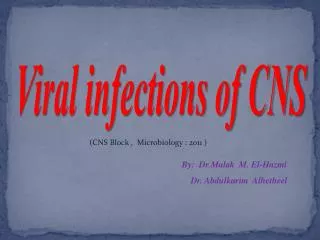 By: Dr.Malak M. El-Hazmi Dr. Abdulkarim Alhetheel