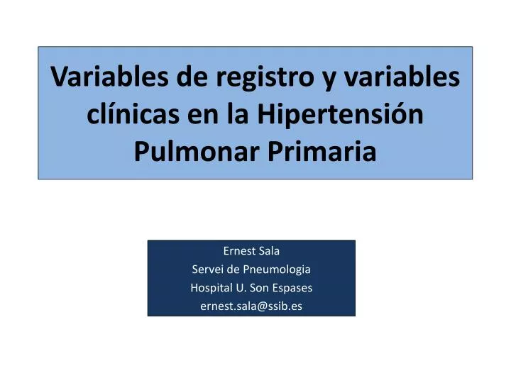 variables de registro y variables cl nicas en la hipertensi n pulmonar primaria