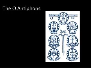 The O Antiphons