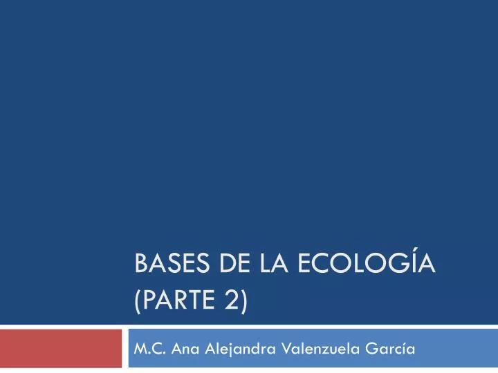 bases de la ecolog a parte 2