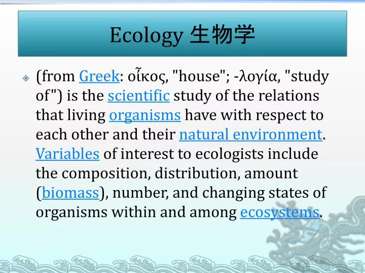 ecology