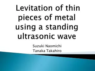 L evitation of thin pieces of metal using a standing ultrasonic wave