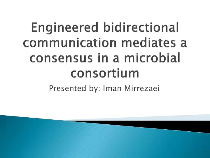 engineered bidirectional communication mediates a consensus in a microbial consortium