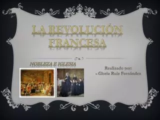 LA REVOLUCIÓN Francesa