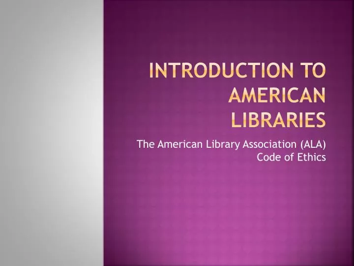 introduction to american libraries