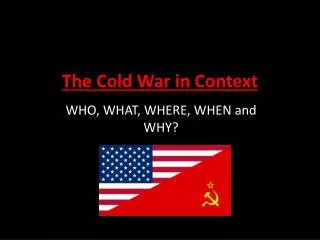 The Cold War in Context