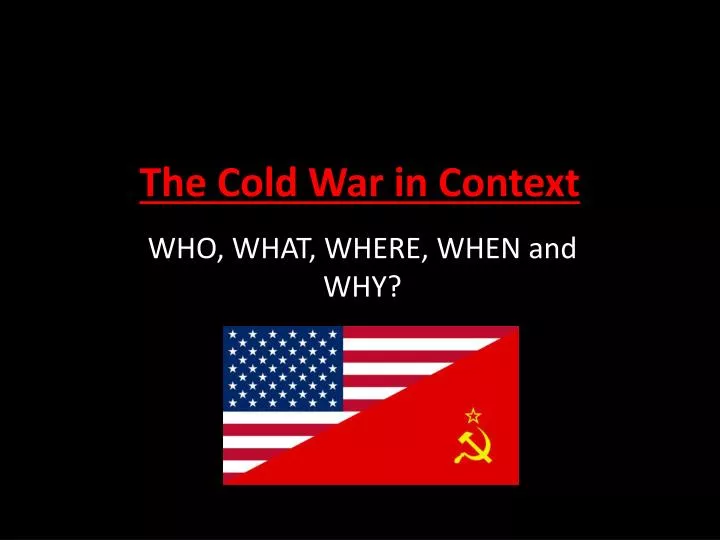 the cold war in context