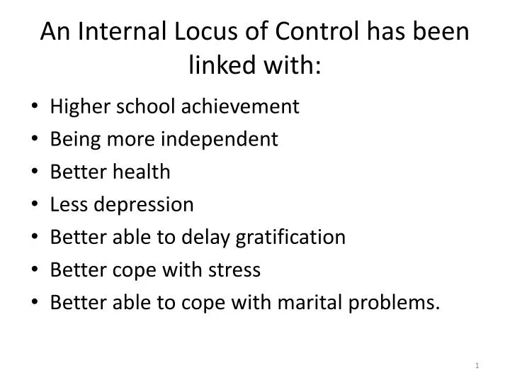 an internal locus of control has been linked with