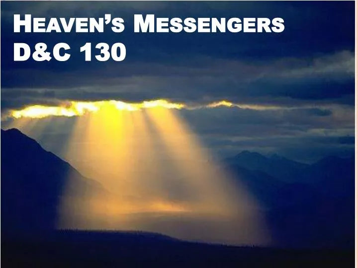heaven s messengers d c 130