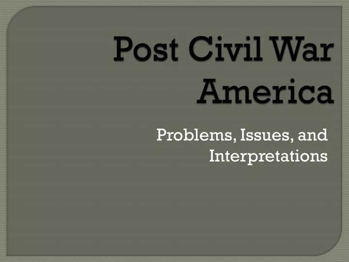 post civil war america