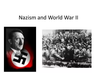 Nazism and World War II