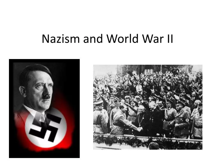 nazism and world war ii
