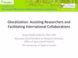 Glocalization : Assisting Researchers and Facilitating International Collaborations