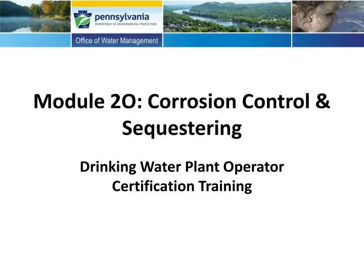 module 2o corrosion control sequestering
