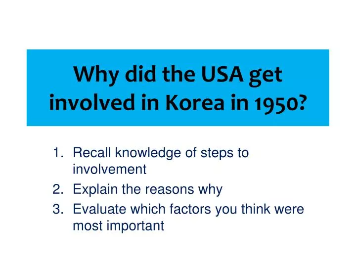why did the usa get involved in korea in 1950