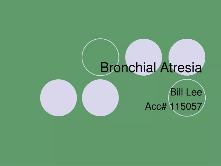 bronchial atresia