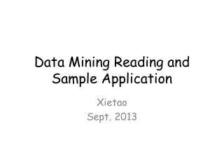 Data Mining Reading and Sample Application