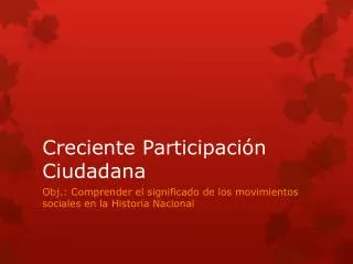 creciente participaci n ciudadana
