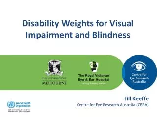 Disability Weights for Visual Impairment and Blindness