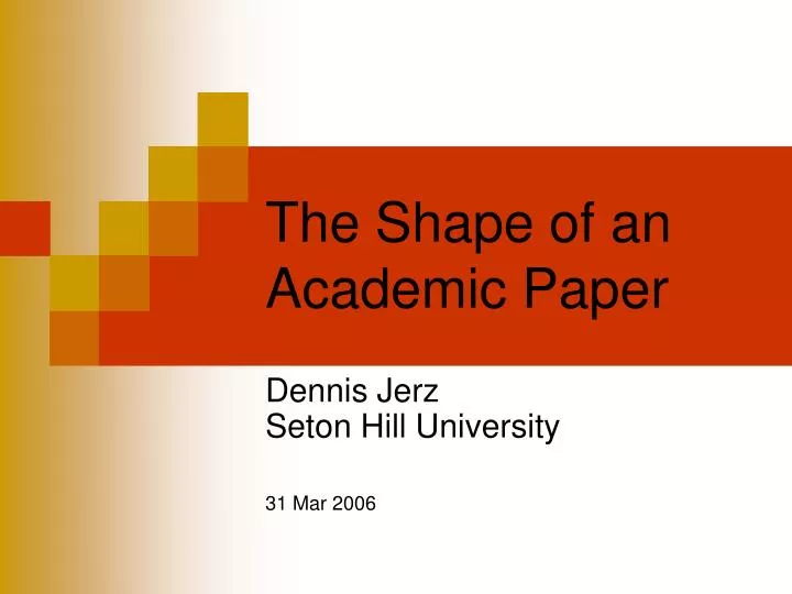 the shape of an academic paper