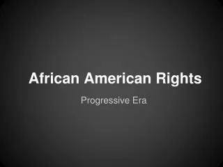 African American Rights