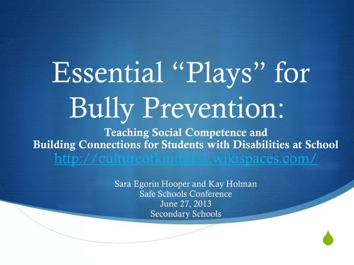 essential plays for bully prevention