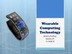 Wearable Computing Technology - slide 1