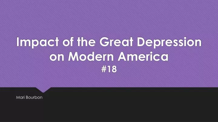 impact of the great depression on modern america 18