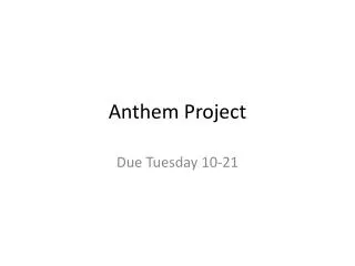 Anthem Project