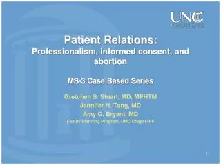 Patient Relations: Professionalism, informed consent, and abortion MS-3 Case Based Series