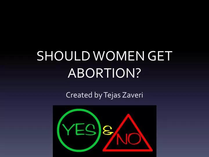 should women get abortion